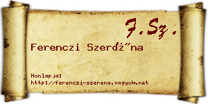 Ferenczi Szeréna névjegykártya